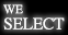we select
